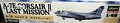 飛行機プラモデル A-7E コルセア�U ラストミッション 09356 []